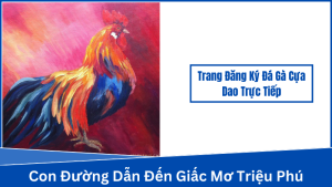 trang dang ky da ga cua dao truc tiep 2